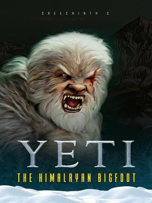 cover image of Yeti--The Himalayan Bigfoot